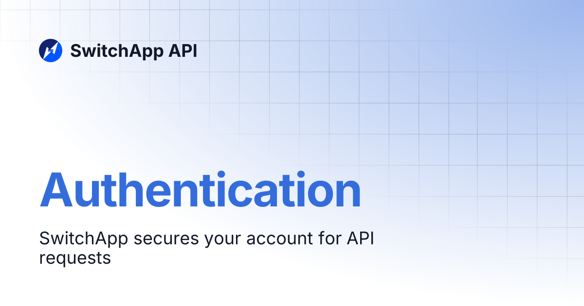 Authentication | SwitchApp API